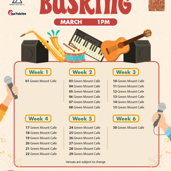 March 2025 Busking Calendar Shillong 1PM