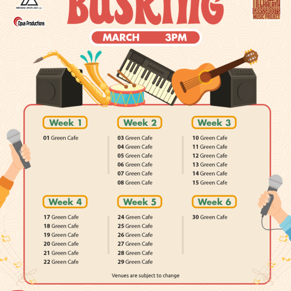 March 2025 Busking Calendar Shillong 3PM